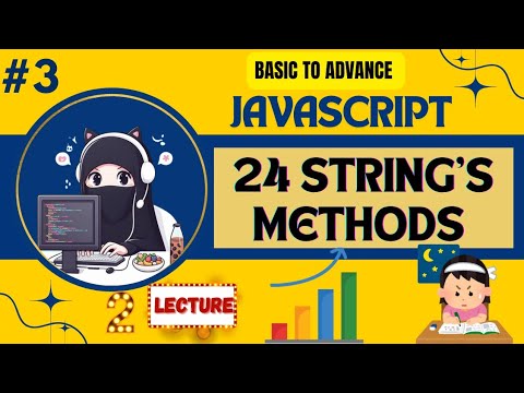 JavaScript full Course 💟|| Chapter no 3||24 String's Methods 🧐🤖🧮🖥️🏆🫡
