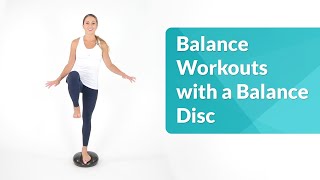 5-Minute Better Balance Workout - Using a Balance Disc