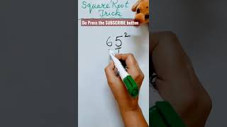 Square trick #mathtricks #kidsvideosforkids#maths #mathvideos #multiplicationtrick #squareroot #math