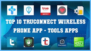 Top 10 Truconnect Wireless Phone App Android Apps