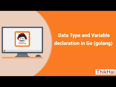 Data Type and Variable declaration in Go (golang) 🔥🔥🔥