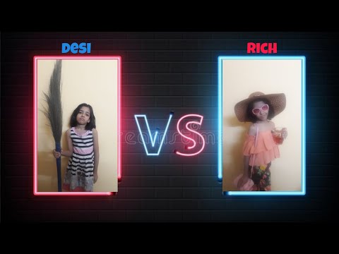Desi V/S Rich | Skit | Fun_with_Asita |