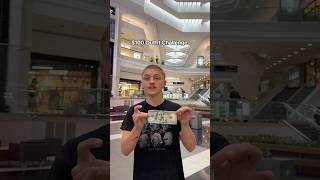 $100 VS THE MALL👀