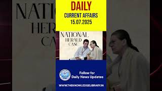 15 JULY  2025 Current Affairs | Current Affairs Today | करेंट अफेयर्स | Daily Current Affairs
