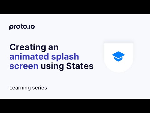 Creating an animated splash screen using States