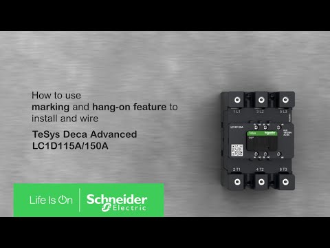 How to use install and wire TeSys Deca Advanced contactors 115A-150A | Schneider Electric