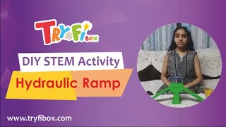 Hydraulic Ramp | TryfiBox DIY STEM Activity