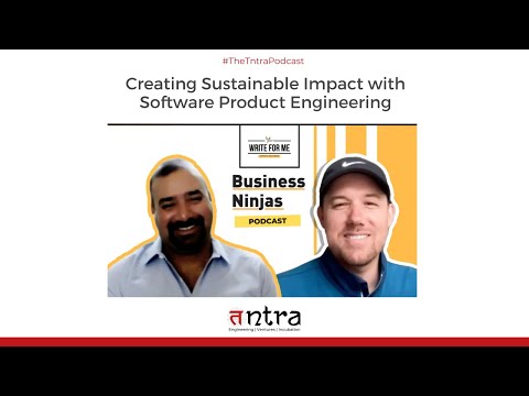Bridging Business Aspirations with Technology: Tntra's Software Engineering Podcast