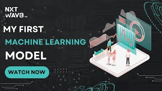 NxtWave students - 4.0 Academy. How I built my first ML Model! | nxtwave | #ccbpacademy  | #nxtwave