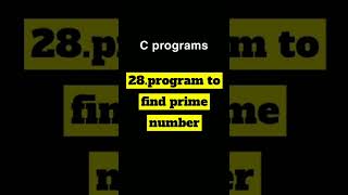 Program to find prime number#c #cprogram #cshorts #cprogramming#coding #prime #primenumber