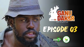 GANU DAKAR Saison 01 Episode 03