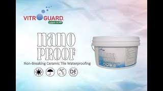 Vitroguard Nanoproof Water resistant coatings  (Chi) 新形防水塗料: Introduction and Application