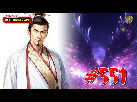 Sayap Malaikat Austin - BTTH Kaisar Api Eps 551
