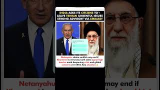 Indian Government Ask Its Citizens To Leave Tehran #middleeastconflict #iranisraelwar #geopolitics