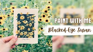 Vintage Style Gouache Painting: Black-Eyed Susan | Paint with Me