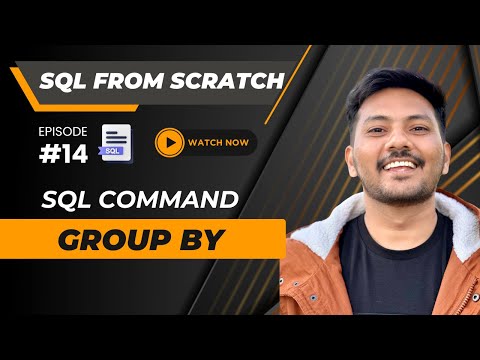 #14 || Group By in SQL -  Complete Tutorial  || SQL from Scratch #sql (2024)