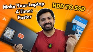 Make Your Old Laptop 4 Times Faster - Replace HDD to SSD