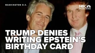 Trump denies writing Epstein birthday note amid new allegations
