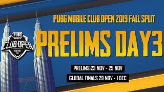 [EN] PMCO Global Prelims Day 3 | Vivo | Fall Split | PUBG MOBILE CLUB OPEN 2019