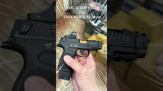 VFC EMG SI SMP P365 #サバゲー #airsoft #生存遊戲 #台灣 #地獄貓 #gbb
