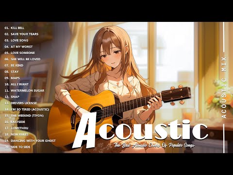 Best Acoustic Cover - Chill Acoustic Love Songs Playlist 2025 - Acoustic Guitar Songs Of All Time