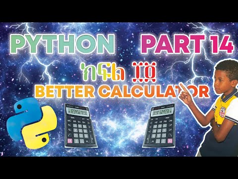 Better Calculator | Python Lesson 14