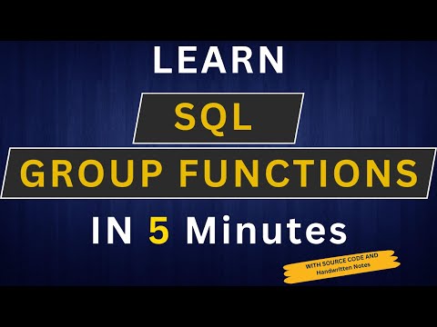 SQL Group Functions in 5 minutes