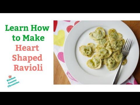 How to Make Heart Shaped Ravioli
