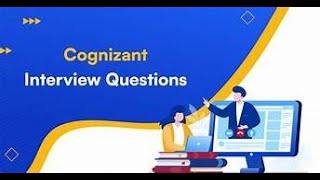 cognizant interview questions