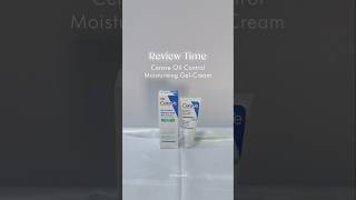 Honest Review: CeraVe Oil Control Moisturising Gel-Cream ✨ #skincarereview #oilcontrol  #cerave