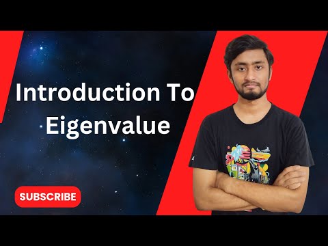 Introduction to Eigenvalue | Eigenvalue | Linear Algebra