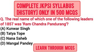 TOP 500 MCQS FOR MODERN  HISTORY JKPSI |#jkpsi #history