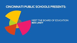 Meet the CPS Board: Ben Lindy