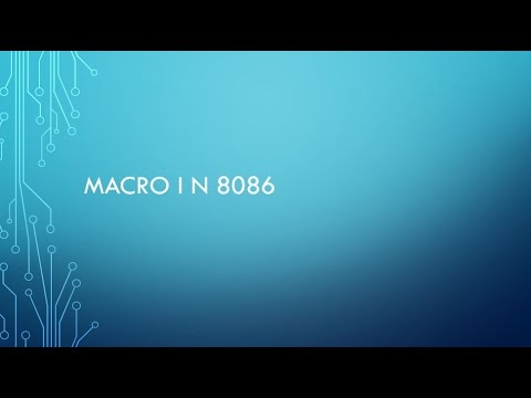 8086 Assembly Language Tutorial For Beginners || Part 16 || Macro in 8086