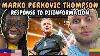 REACTION TO Marko Perković Thompson - Media Response to False Information