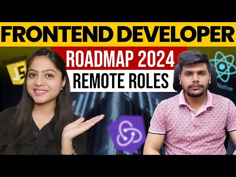 How to become FrontEnd Developer in 2024 || RoadMap || Startup & Remote Work