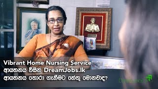 Vibrant Home Nursing Service with DreamJobs.lk