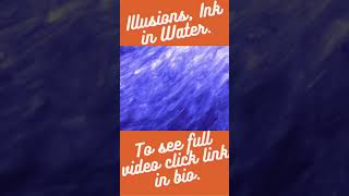 Illusions, ink in water #inkinwater, #screensaver, #relaxtionmusic