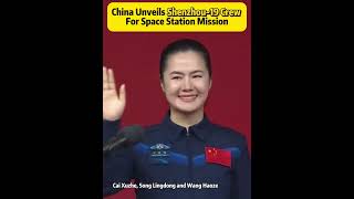 China unveils Shenzhou-19 crew for space station mission#fyp #fypシ #china #space