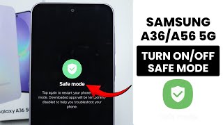 How to Turn On/Off Safe Mode in Samsung A36/A56 - Safe Mode Setting