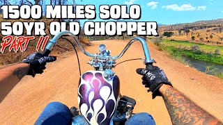 The End of the Road | 1500 Mile Solo Shovelhead Chopper Trip Part 2