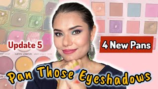 4 NEW EYESHADOW PANS #panthoseeyeshadows May/June Update #projectpan