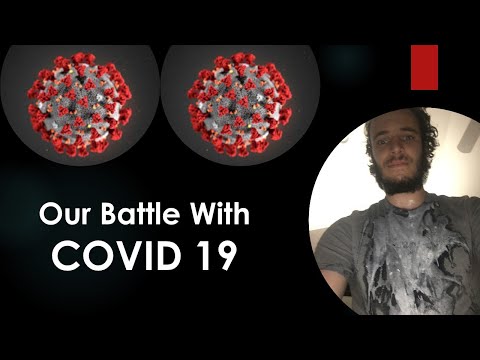 My Family's Battle with COVID