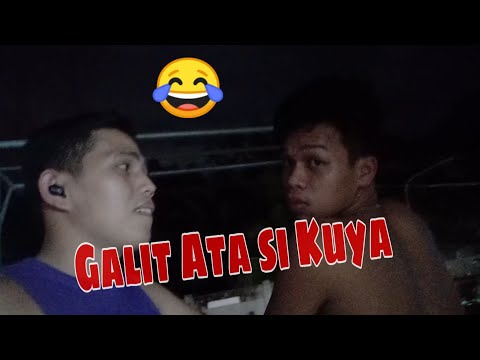 Nagalit Si Kuya
