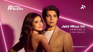 🎥 JEKK MHUX INT  - Drakard u Lisa