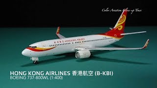 1:400 Hong Kong Airlines 香港航空 B-KBI Boeing 737-800 WL Witty Wings (Close-up Tours #155)