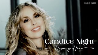 Candice Night - Unsung Hero (She'll Never Tell) (Official Video)