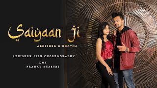 Saiyaan Ji | Dance Video|Yo Yo Honey Singh, Neha Kakkar|Nushrratt Bharuccha|AbhishekJainChoreography
