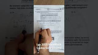 Lgs 2025 Matematik Çıkmış Sorular #lgs #lgs2025 #lgs2025tayfa #lgsmatematik #lgscevapları Lgs sorusu