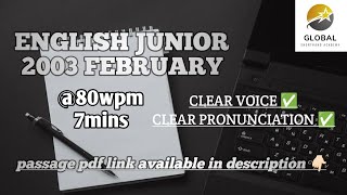 FEBRUARY 2003 SHORTHAND DICTATION ENGLISH JUNIOR SPEED | GLOBAL SHORTHAND ACADEMY